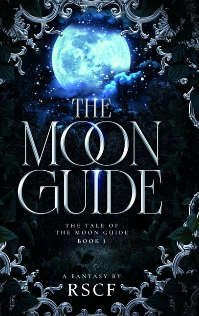 The Moon Guide by Rscf