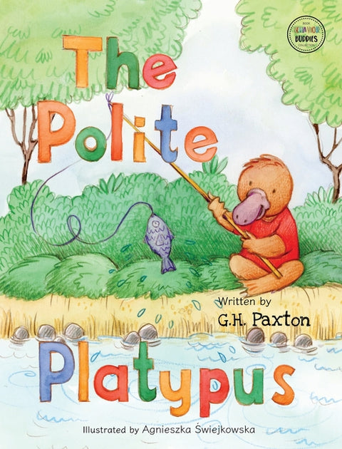 The Polite Platypus by Paxton, G. H.