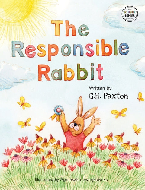 The Responsible Rabbit by Paxton, G. H.