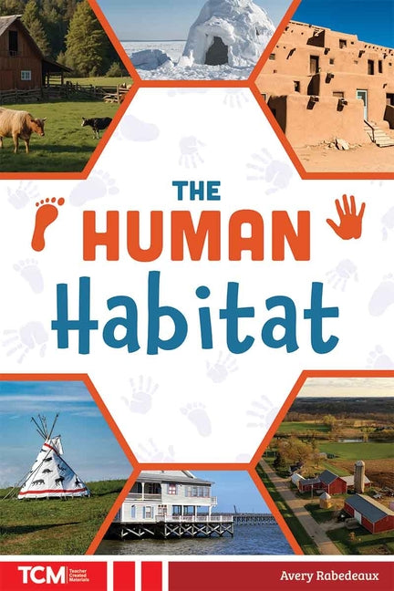 The Human Habitat
