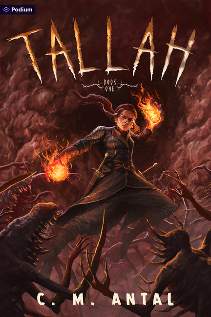 Tallah: A Grimdark Progression Fantasy by Antal, C. M.