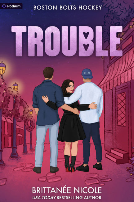 Trouble: A Hockey Romance by Nicole, BrittanÃ©e