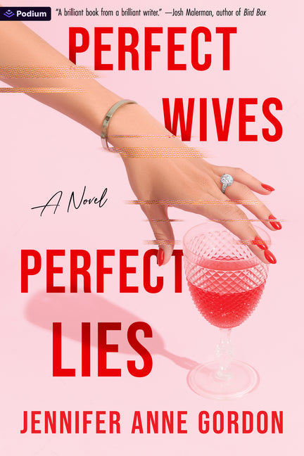 Perfect Wives, Perfect Lies