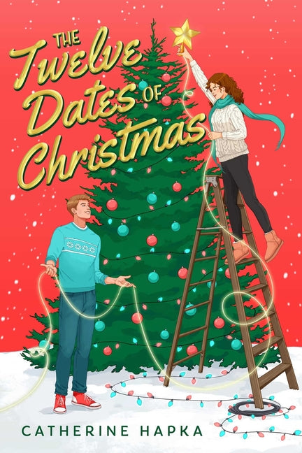 The Twelve Dates of Christmas by Hapka, Catherine