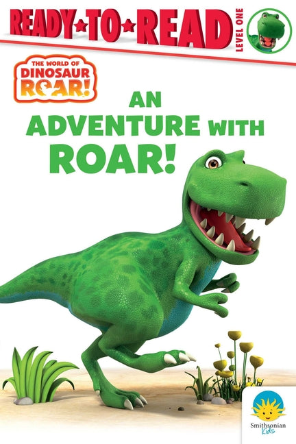 An Adventure with Roar!: Ready-To-Read Level 1 by Curtis, Peter