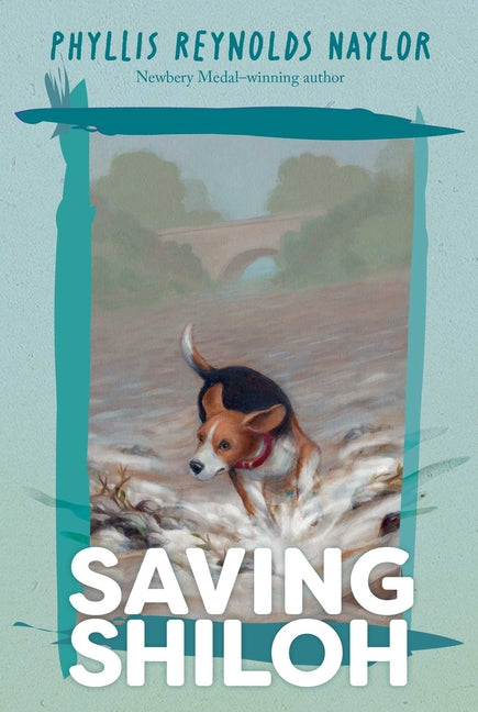 Saving Shiloh by Naylor, Phyllis Reynolds