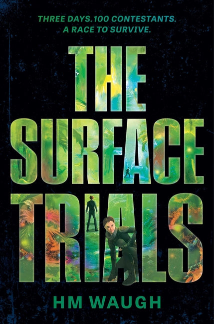 The Surface Trials by Waugh, H. M.