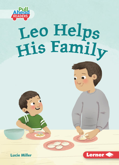 Leo Helps His Family