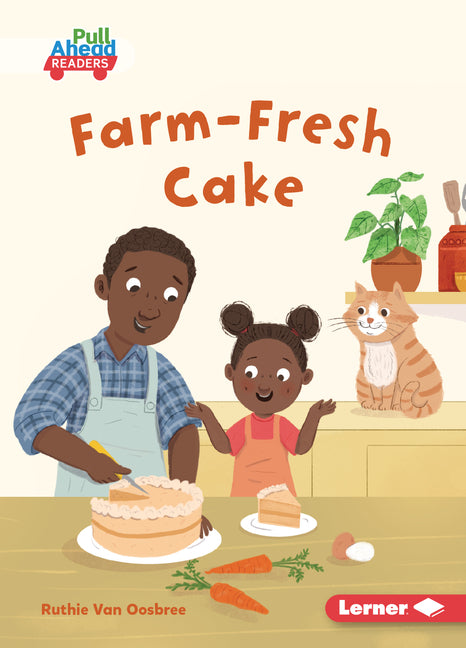 Farm-Fresh Cake by Van Oosbree, Ruthie