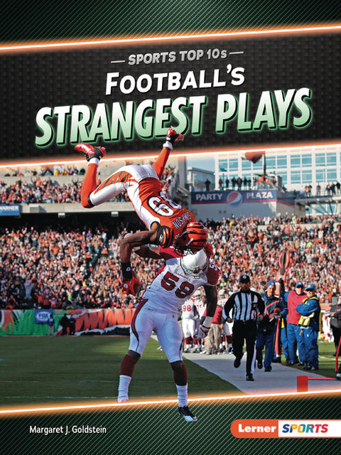 Football's Strangest Plays by Goldstein, Margaret J.