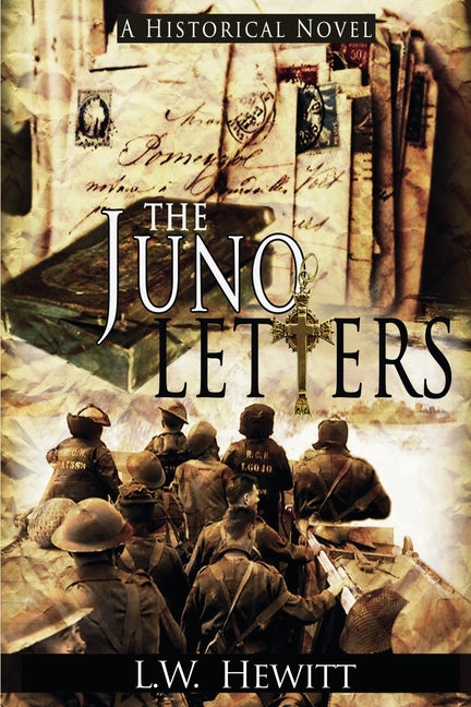 The Juno Letters by Hewitt, L. W.