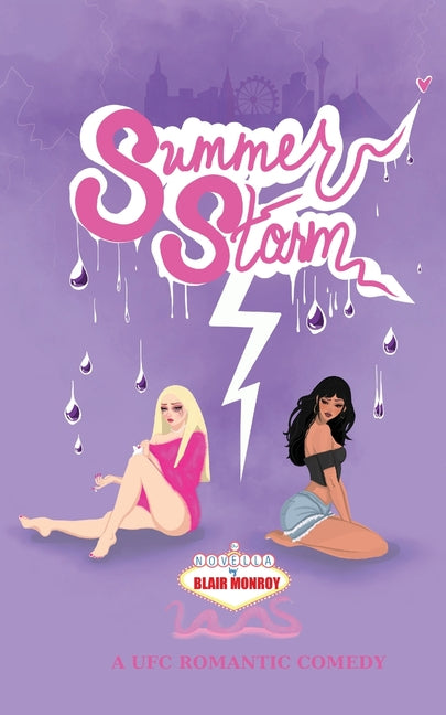 Summer Storm: A UFC Romantic Comedy