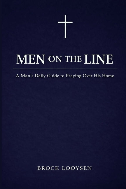 Men on the Line by Looysen, Brock