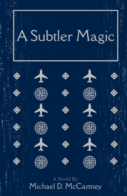 A Subtler Magic