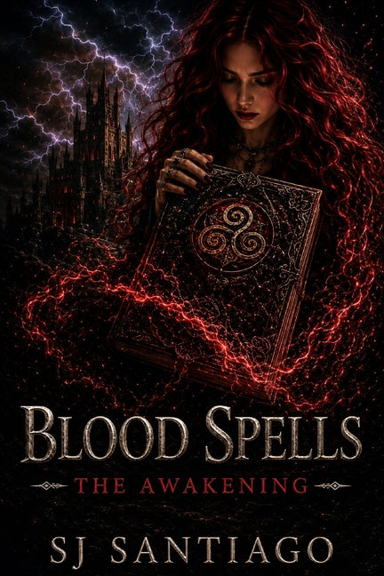 Blood Spells: The Awakening