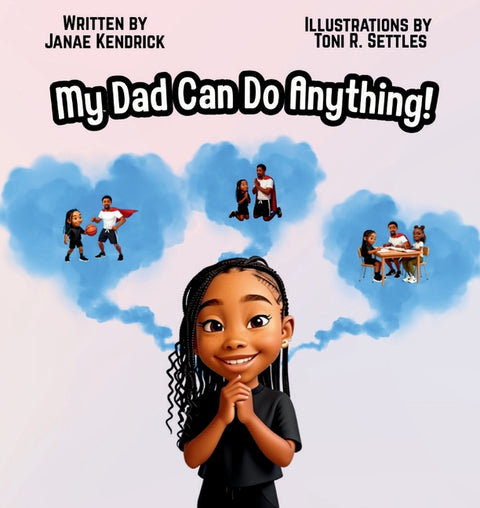 My Daddy Can Do Anything