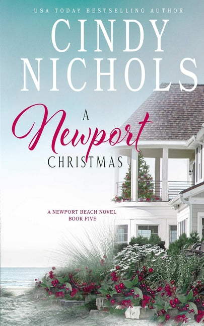 A Newport Christmas by Nichols, Cindy