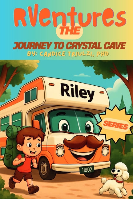 RVentures: The Journey to Crystal Cave