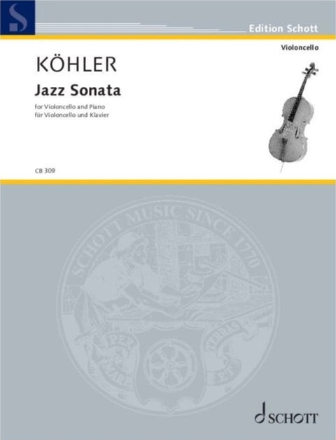 Koehler: Jazz Sonata for Cello and Piano by Wolfgang Koehler