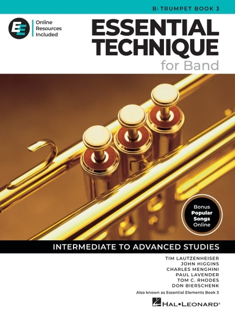Essential Technique for Band - BB Trumpet Book 3 with Online Resources: Intermediate to Advanced Studies by Lautzenheiser, Tim
