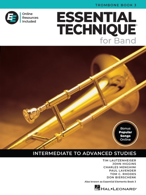 Essential Technique for Band - Trombone Book 3 with Online Resources: Intermediate to Advanced Studies by Lautzenheiser, Tim
