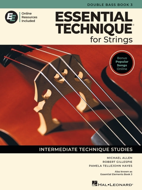 Essential Technique for Strings - Double Bass Book 3 with Online Resources by Gillespie, Robert