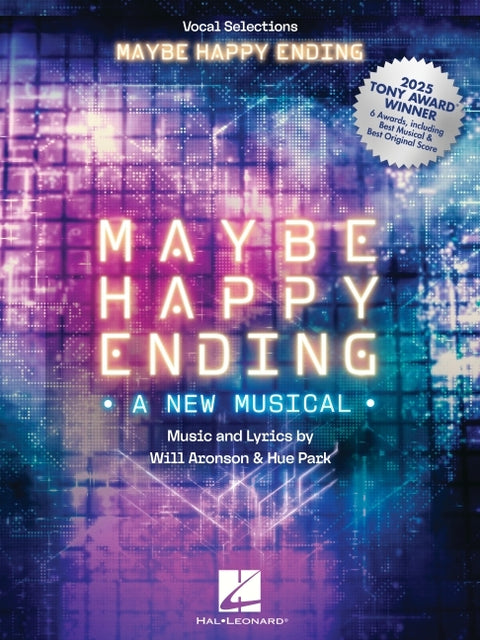 Maybe Happy Ending - Winner of 6 Tony Awards Including Best Musical: Vocal Selections