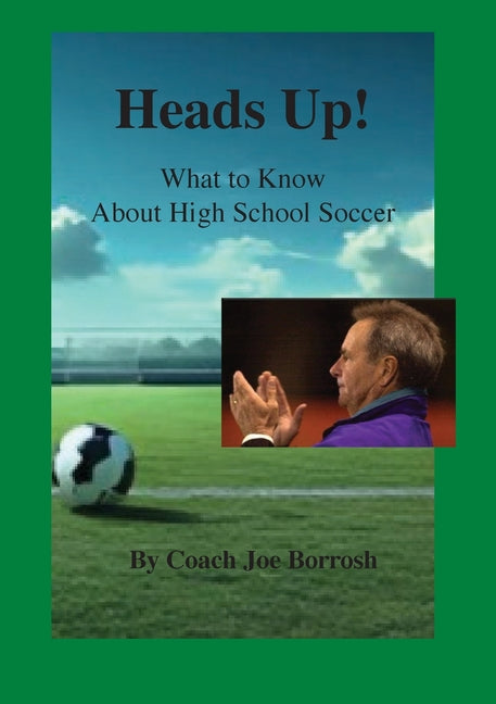 Heads Up! What to Know About High School Soccer