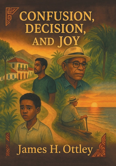 Confusion, Decision, and Joy