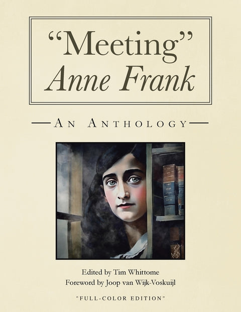 "Meeting" Anne Frank: An Anthology