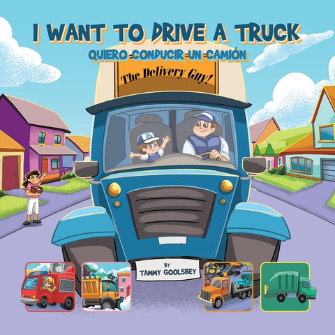 I Want to Drive a Truck