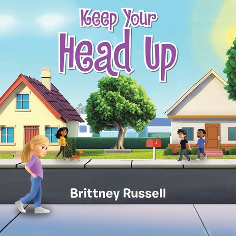 Keep Your Head Up