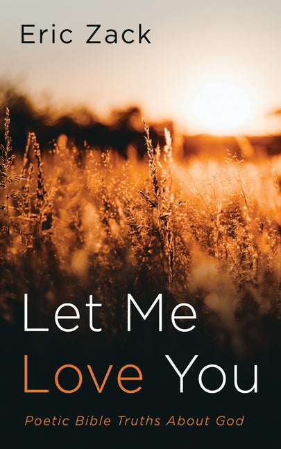 Let Me Love You