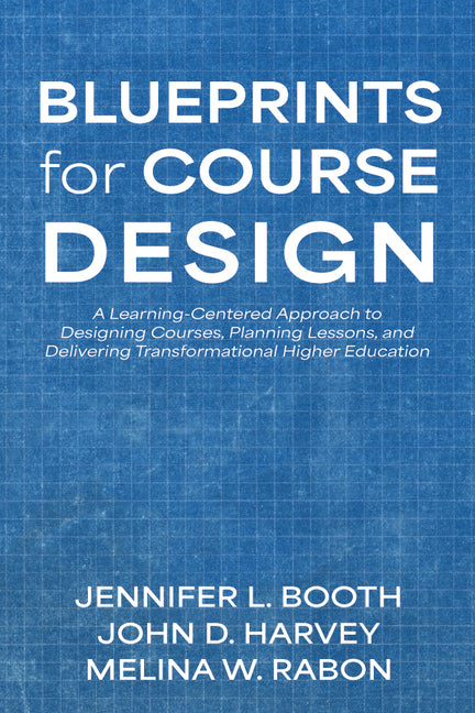 Blueprints for Course Design