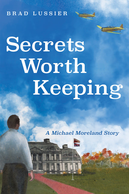 Secrets Worth Keeping by Lussier, Brad
