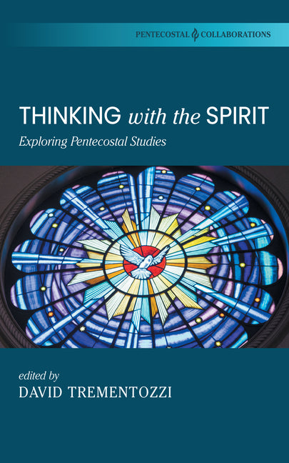 Thinking with the Spirit by Trementozzi, David