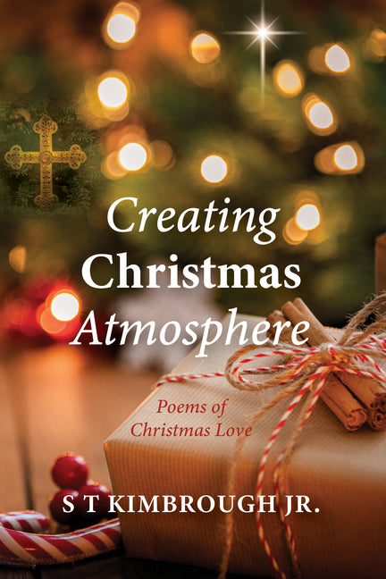 Creating Christmas Atmosphere: Poems of Christmas Love