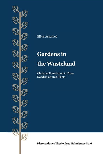 Gardens in the Wasteland