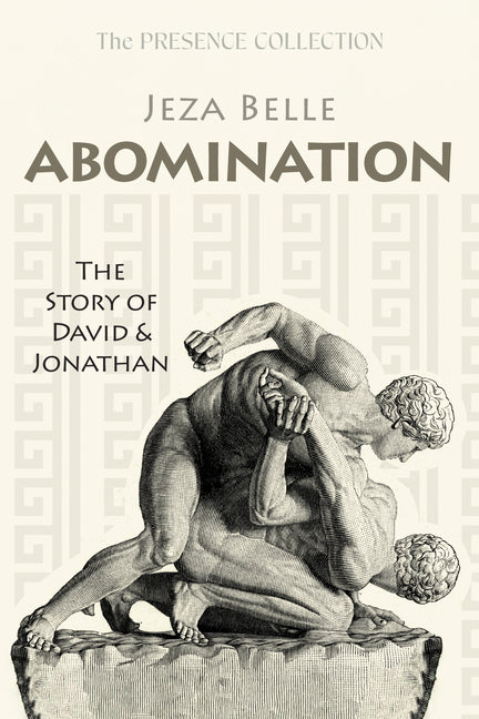 Abomination: The Story of David and Jonathan