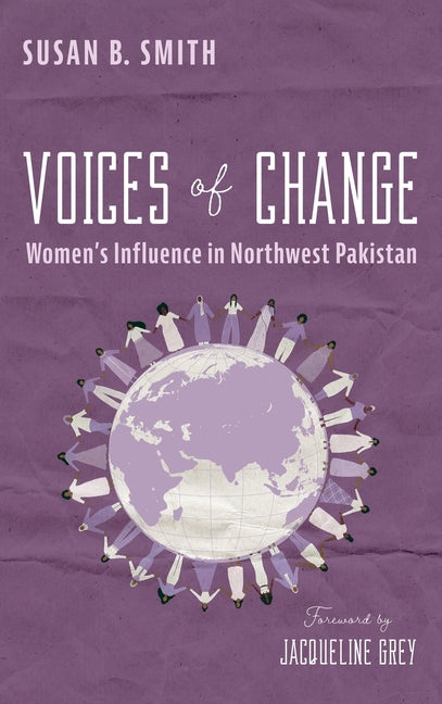 Voices of Change: Women's Influence in Northwest Pakistan