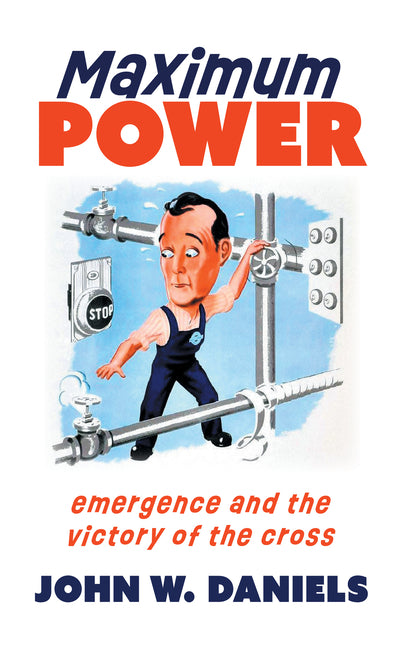 Maximum Power by Daniels, John