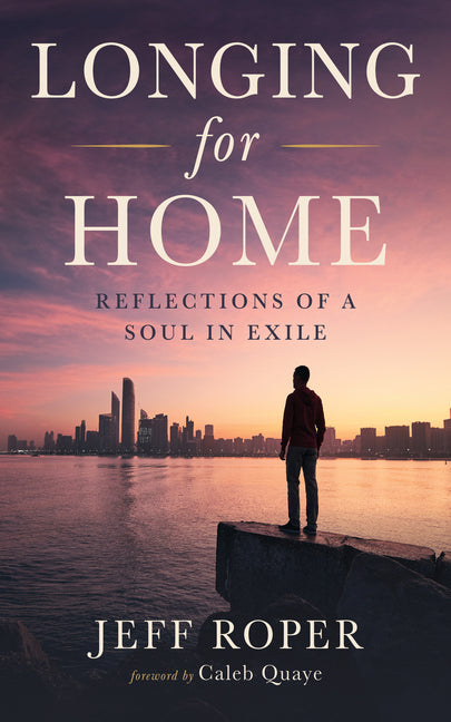 Longing for Home by Roper, Jeff