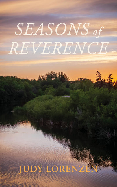 Seasons of Reverence by Lorenzen, Judy