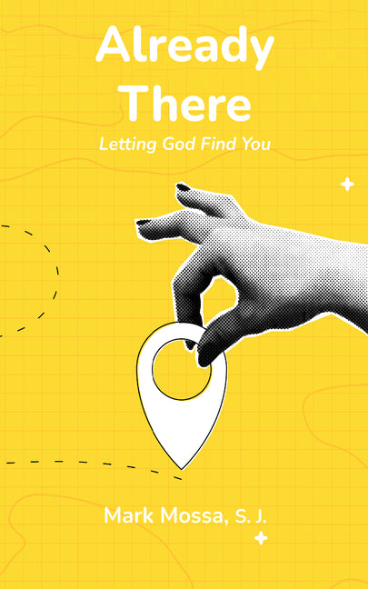 Already There by Mossa, Mark S. J.