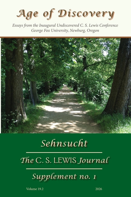 Sehnsucht: The C. S. Lewis Journal by Johnson, Bruce R.
