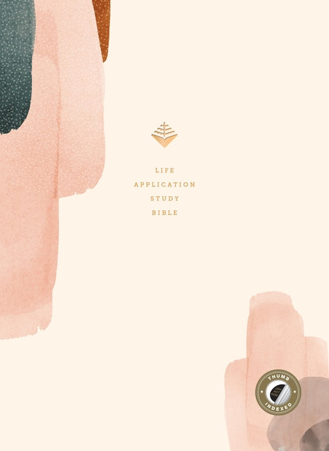 NLT Life Application Study Bible, Third Edition (Hardcover Cloth, Soft Pink, Indexed, Red Letter) by New Living Translation