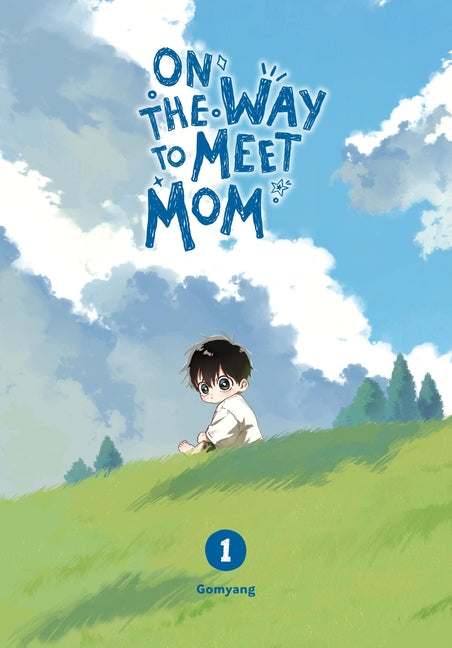 On the Way to Meet Mom, Vol. 1 by Gomyang
