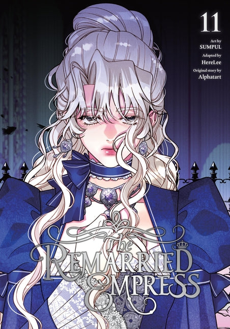 The Remarried Empress, Vol. 11 by Alphatart