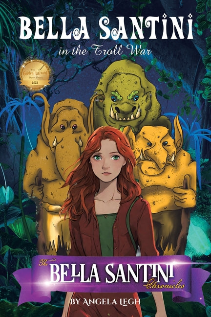 Bella Santini in the Troll War