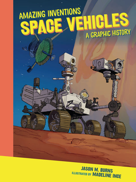 Space Vehicles: A Graphic History